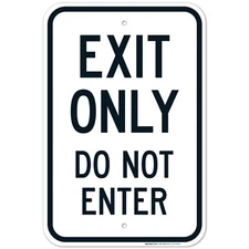 Exit Only Do Not Enter Sign,