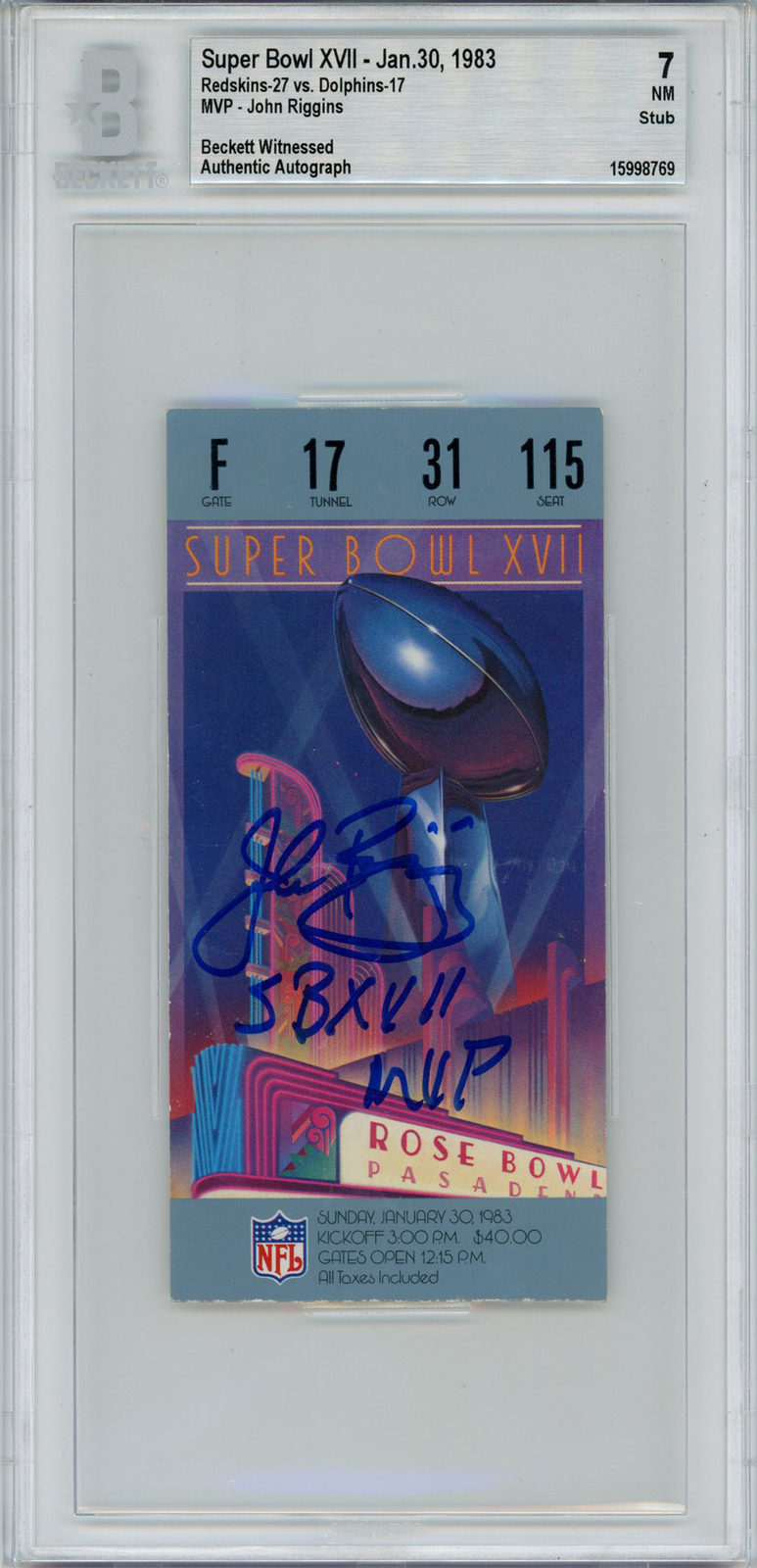 John Riggins Autographed Signed Super Bowl Xvii Ticket Stub Sb MVP Grade 7 Beckett 