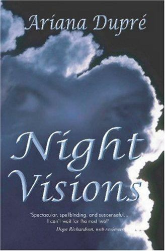 Night Visions by Dupre, Ariana