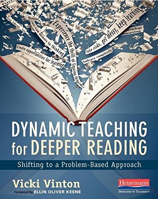 Dynamic Teaching for Deeper Reading: ..., Vinton, Vicki