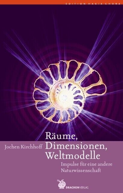 Thumbnail - Räume, Dimensionen, Weltmodelle | Jochen Kirchhoff | Deutsch