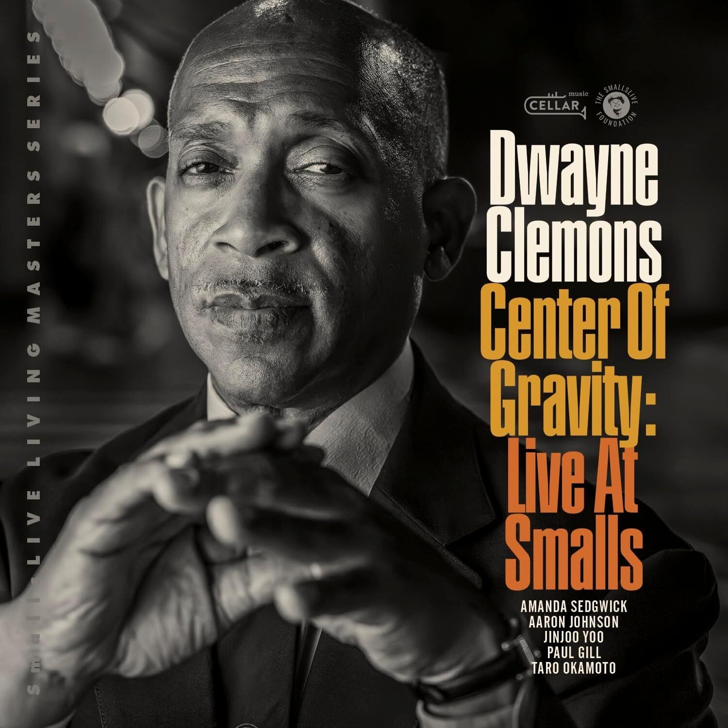Dwayne Clemons Center of Gravity: Live at Smalls (CD) Album