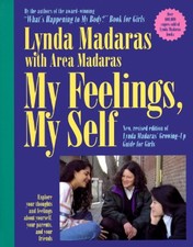 My Feelings, My Self by Madaras, Lynda, Madaras, Area