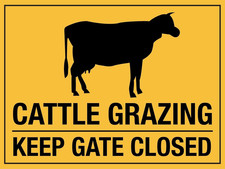 Cattle Grazing Keep Gate Closed Sign Metal Tin Sign 12x16 Inches