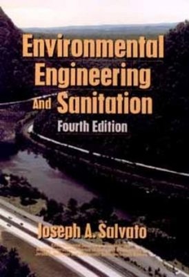 Environmental Engineering and Sanitation Hardcover Joseph A. Salv