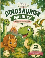 Dinosaurier Malbuch FüR Kinder Ab 4 Jahren – 25 Ausmalbilder, Kreativbuch