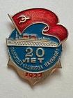 USSR Badge 1977 Cruise Ship Admiral Nakhimov 20 Years Soviet Navy Maritime Sign