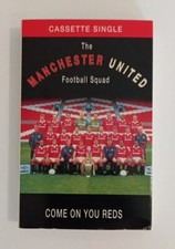 THE MANCHESTER UNITED FOOTBALL SQUAD  Come On You Reds Cassette Single 1994