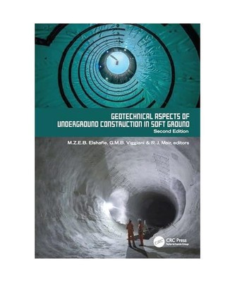 Geotechnical Aspects of Underground Construction in Soft Ground. 2nd Edition: Pr