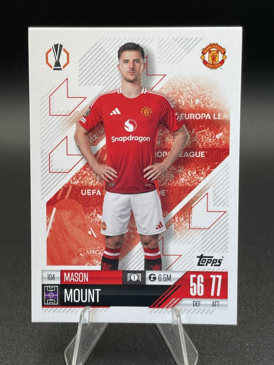 Mason Mount Match Attax 2024/2025 Manchester United 24/25 Topps