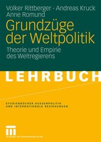 Volker Rittberger (U. A.) | GrundzüGe Der Weltpolitik | Taschenbuch | Deutsch
