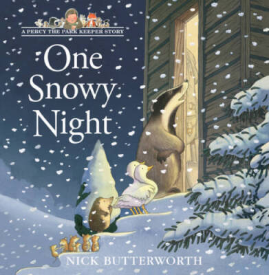 One Snowy Night - Paperback By Nick Butterworth - VERY GOOD