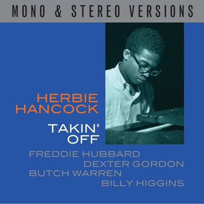 Herbie Hancock - Takin' Off - Mono & Stereo Versions 2CD 2014 NEW/SEALED