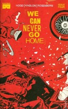 Cover of We Can Never Go Home #4