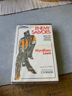 Enemy Salvoes : Selected Literary Criticism Hardcover Wyndham Lew