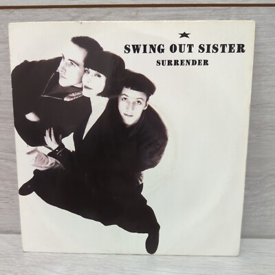 Swing Out Sister - Surrender / Who's To Blame? - 7'' Vinyl Single Record - VG/VG+