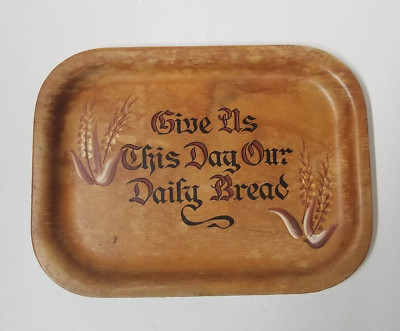 Silva Tray Small Platter Give Us This Day Our Daily Bread Prayer Decorative