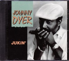 CD Johnny Dyer - Jukin'