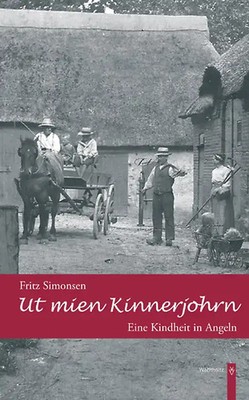 Ut mien Kinnerjohrn