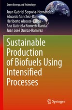 Sustainable Production of Biofuels Using Inte...