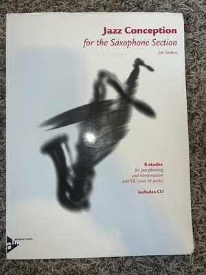Jazz Conception  For The Saxophone Section Jim Snidero AATTB With CD