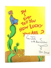 Product Image: Dr Seuss / Did I Ever Tell You How Lucky You Are? Signed 1st Edition 1973