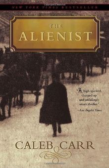 The Alienist: A Novel (The Alienist Series, Band 1)  | Buch | Zustand gut
