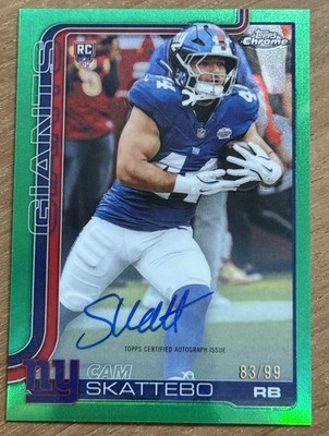 2025 Topps Chrome Cam Skattebo Rookie Auto Green Refractor /99 #RA-CS RC Giants