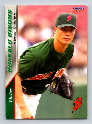 2003 Choice #02 JEREMY GUTHRIE Buffalo Bisons