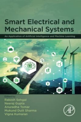 Smart Electrical and Mechanical Systems   An Application of Artificial - X555z