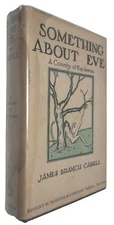1927 James Branch Cabell - SOMETHING ABOUT EVE A Comedy of Fig-Leaves - 1ST w/DJ