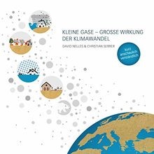 Kleine Gase   Große Wirkung: Der Klimawandel von Ne... | Buch | Zustand sehr gut