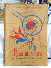 LE LEÇONS DE CHOSES, A. GODIER, S. MOREAU, M. MOREAU, ÉDITIONS F. NATHAN, 1955