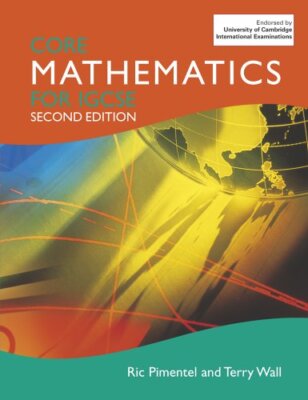Core Mathematics for Igcse (Modular Maths for Edexcel) By Terry 
