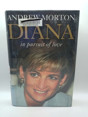 Andrew Morton Diana In Pursuit of Love Hardcover 2004 DJ Library Stamped Copy
