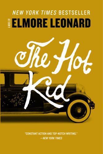 The Hot Kid - 9780062267276, paperback, Elmore Leonard
