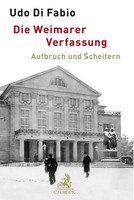 Die Weimarer Verfassung | Udo Di Fabio | Aufbruch Und Scheitern | Buch | Leinen