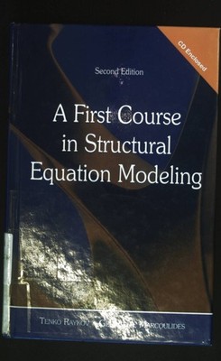 A First Course in Structural Equation Modeling. Raykov, Tenko and George A. Marc