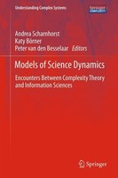 Models Of Science Dynamics Andrea Scharnhorst