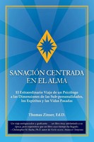 Thomas J. Zinser | SanaciÓN Centrada EN EL Alma | Taschenbuch | Spanisch (2023)