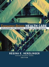 Consumer-Driven Health Care: Implications for...