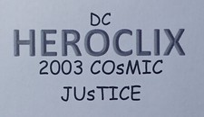 HEROCLIX 2003 DC COSMIC JUSTICE Starfire 061 062 063 REV SET Teen Titans 