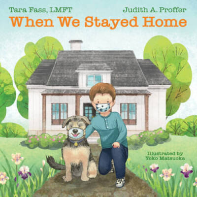 When We Stayed Home - Hardcover By Proffer, Judith - GOOD