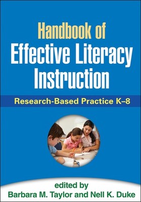Handbook of Effective Literacy Instruction: Research-Based Practice K-8 - pa...