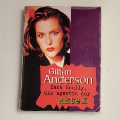 Heyne Minibuchreihe - Dana Scully, die Agentin der Akte X von Gillian Anderson