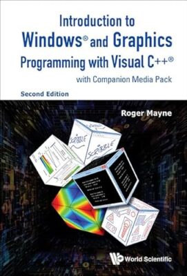 Introduction To Windows And Graphics Programming With Visual C++ (With ...