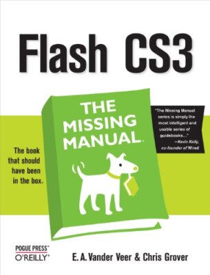 Flash CS3 the Missing Manual