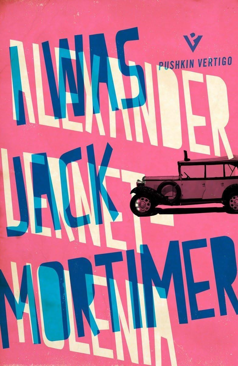 I Was Jack Mortimer (Pushkin Vertigo)