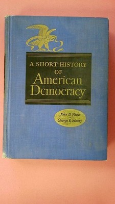 258837 A SHORT HISTORY OF AMERICAN DEMOCRACY HC