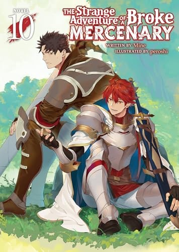 The Strange Adventure of a Broke Mercenary (Light Novel) Vol. 10 by Mine NEW - Image 3